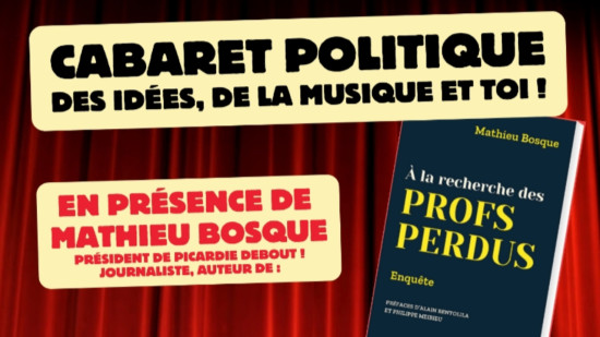 Annecy : un cabaret politique ce lundi soir Annecy : un cabaret politique ce lundi soir